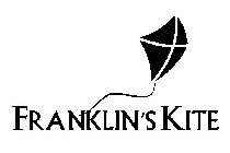FRANKLIN'S KITE