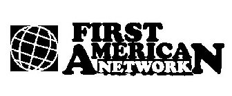 FIRST AMERICAN NETWORK
