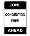 CONGESTION FREE ZONE AHEAD