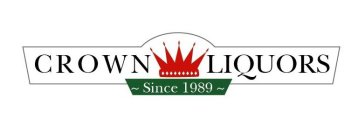 CROWN LIQUORS SINCE 1989