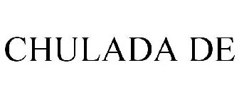 CHULADA DE