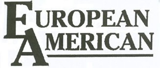 EUROPEAN AMERICAN