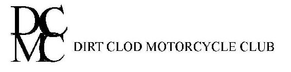 DCMC DIRT CLOD MOTORCYCLE CLUB
