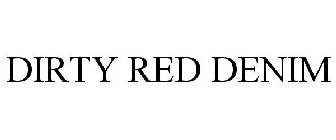 DIRTY RED DENIM