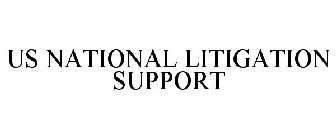 US NATIONAL LITIGATION SUPPORT