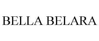 BELLA BELARA