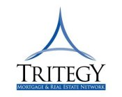 TRITEGY MORTGAGE & REAL ESTATE NETWORK