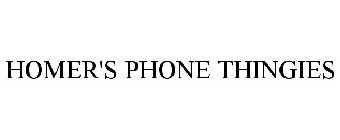 HOMER'S PHONE THINGIES