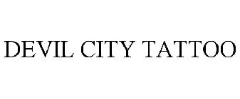 DEVIL CITY TATTOO
