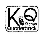 K Q KITCHEN QUARTERBACK