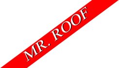 MR. ROOF