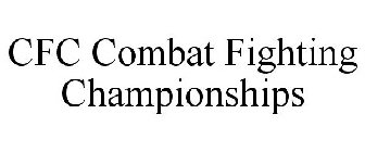 CFC COMBAT FIGHTING CHAMPIONSHIPS