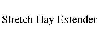 STRETCH HAY EXTENDER