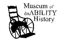 MUSEUM OF DISABILITY HISTORY