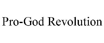 PRO-GOD REVOLUTION