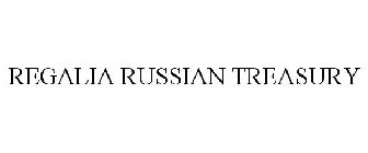 REGALIA RUSSIAN TREASURY