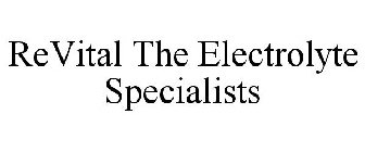 REVITAL THE ELECTROLYTE SPECIALISTS