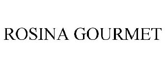 ROSINA GOURMET