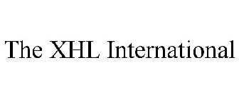 THE XHL INTERNATIONAL