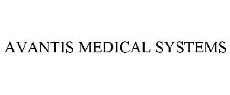 AVANTIS MEDICAL SYSTEMS