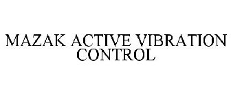 MAZAK ACTIVE VIBRATION CONTROL