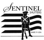 SENTINEL SHUTTERS MADE IN USA