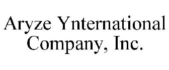 ARYZE YNTERNATIONAL COMPANY, INC.