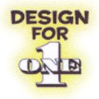 DESIGN FOR 1 ONE