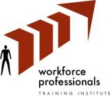 WORKFORCE PROFESSIONALS TRAINING INSTITUTE