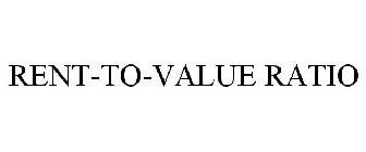 RENT-TO-VALUE RATIO