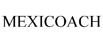 MEXICOACH