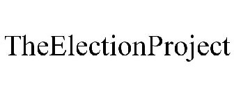 THEELECTIONPROJECT