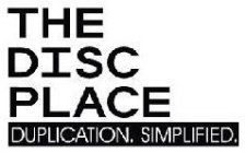 THE DISC PLACE DUPLICATION. SIMPLIFIED.