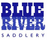 BLUE RIVER SADDLERY
