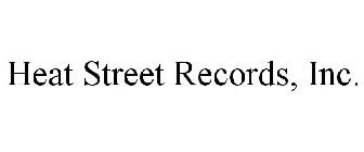 HEAT STREET RECORDS, INC.