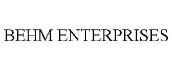 BEHM ENTERPRISES