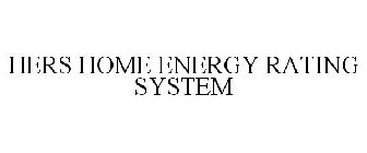 HERS HOME ENERGY RATING SYSTEM