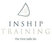 INSHIP TRAINING THE FIRM SAILS ON