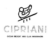 CIPRIANI OCEAN RESORT AND CLUB RESIDENCES