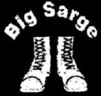 BIG SARGE