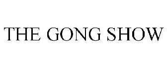 THE GONG SHOW