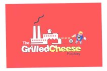 THE GRILLED CHEESE FACTORY