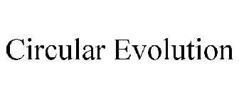 CIRCULAR EVOLUTION
