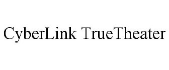 CYBERLINK TRUETHEATER