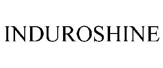 INDUROSHINE