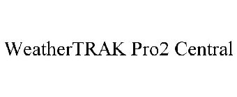 WEATHERTRAK PRO2 CENTRAL