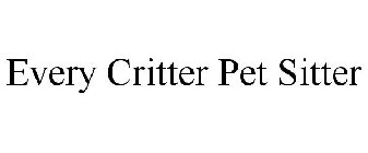 EVERY CRITTER PET SITTER