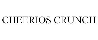 CHEERIOS CRUNCH