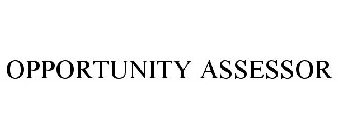 OPPORTUNITY ASSESSOR