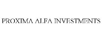 PROXIMA ALFA INVESTMENTS